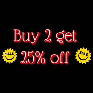 Bundle 2 get 25% off!!!